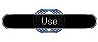 Use